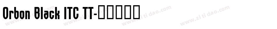Orbon Black ITC TT字体转换